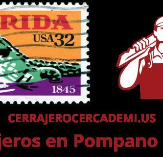 Cerrajeros en Pompano Beach